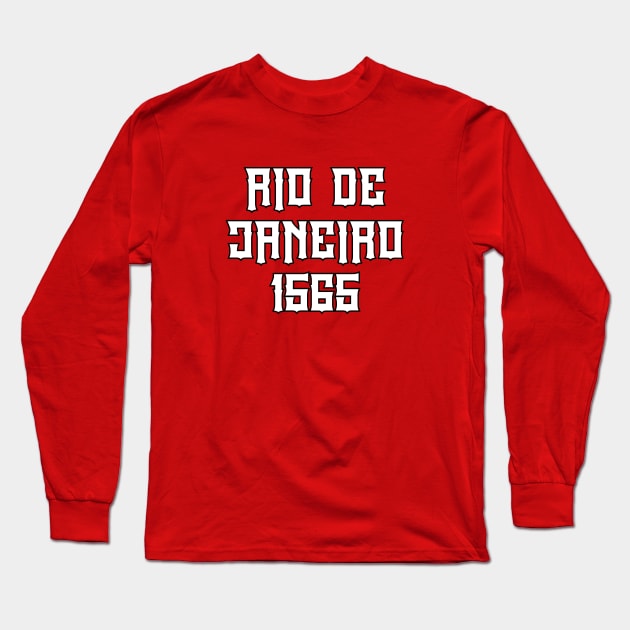 Rio de Janeiro 1565 Long Sleeve T-Shirt by Travellers